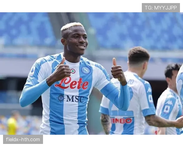 奥斯梅恩强势崛起，新一代世界级中锋引全球瞩目